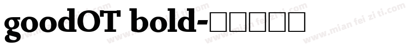 goodOT bold字体转换